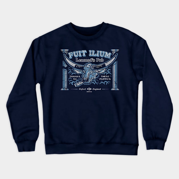 Learned's Pub Fuit Ilium Crewneck Sweatshirt by Mattgyver